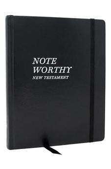NKJV NoteWorthy New Testament: Read and Journal Through the New Testament in a Year, Hardcover