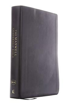 NKJV Maxwell Leadership Bible Third Edition Leathersoft Black Comfort Print 9780785218623