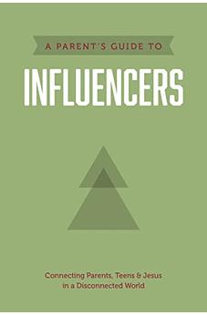 A Parent's Guide to Influencers (Axis) 9781496467188