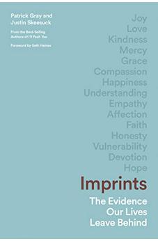 Imprints: The Evidence Our Lives Leave Behind 9781496441898