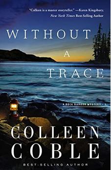 Without a Trace (Rock Harbor Series Book 1) 9781401688578
