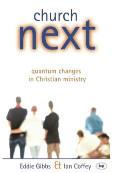 Church Next: Quantum Changes In Christian Ministry 9780851115443