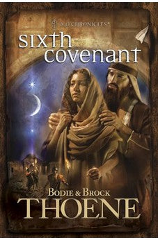 Sixth Covenant (A.D. Chronicles Book 6)