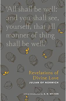 Revelations of Divine Love (Christian Classics Library) 9780281077076