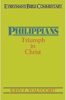 Philippians- Everyman's Bible Commentary: Triumph in Christ (Everyman's Bible Commentaries)
