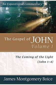 Gospel of John, The: The Coming of the Light (John 1-4) (En Expositional Commentary)