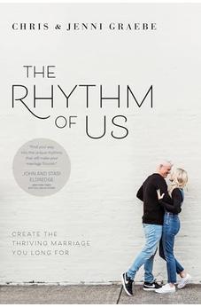 The Rhythm of Us: Create the Thriving Marriage You Long For 9781641582889
