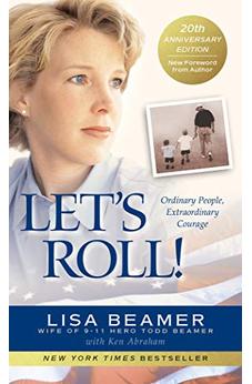 Let's Roll!: Ordinary People, Extraordinary Courage 9781496449566