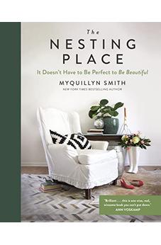 The Nesting Place: It Doesn't Have to Be Perfect to Be Beautiful 9780310360957
