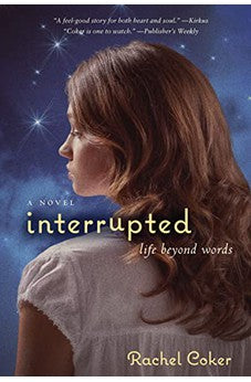 Interrupted: A Life Beyond Words 9780310728108