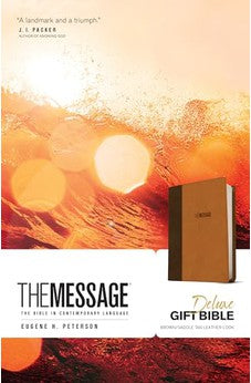 Message Deluxe Gift Bible (Leather-Look Brown/Saddle Tan): The Bible in Contemporary Language 9781631465789