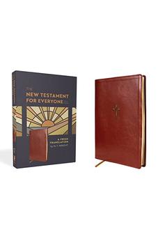 The New Testament for Everyone, Third Edition, Leathersoft, Brown: A Fresh Translation 9780310463566