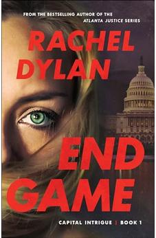 End Game (Capital Intrigue) Book  1 of 3
