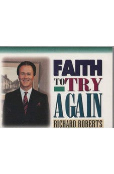 Faith to Try Again 9781880089279