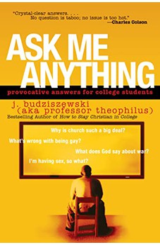 Ask Me Anything: Provocative Answers for College Students