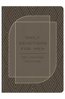 Daily Devotions for Men: 365 Inspiring Readings