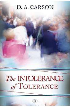 The Intolerance of Tolerance