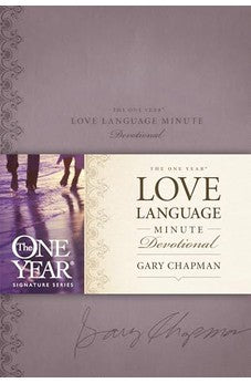 The One Year Love Language Minute Devotional 9781414329727