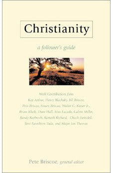 Christianity: A Follower's Guide 9780805424423