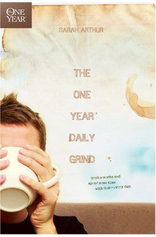 The One Year Daily Grind 9781414311395
