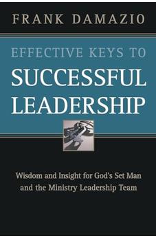 Effective Keys To Successful Leadership 9780914936541