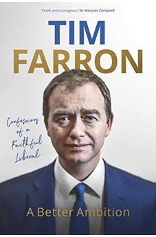 A Better Ambition: Confessions of a Faithful Liberal