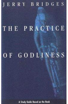 The Practice of Godliness 9780891094982