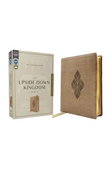 NIV Upside-Down Kingdom Bible, Leathersoft, Tan: Think Deeply // Love Widely
