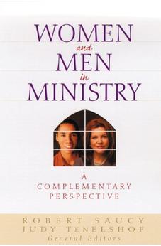 Women and Men in Ministry: A Complementary Perspective 9780802412317