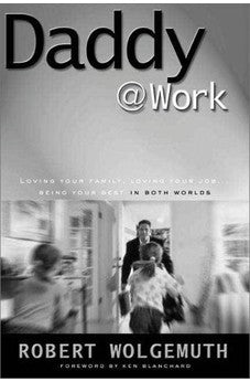 Daddy@Work 9780310228134