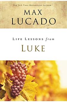 Life Lessons from Luke 9780310086345