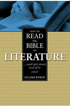 How to Read the Bible as Literature