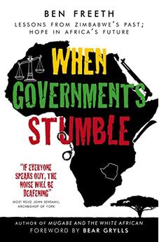 When Governments Stumble: Lessons from Zimbabwe's Past, Hope in Africa's Future