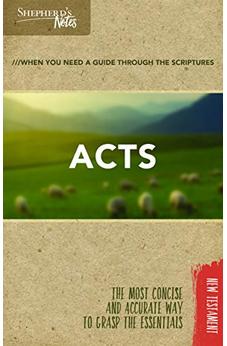 Shepherd's Notes: Acts 9781462749584