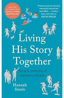 Living His Story Together: Being a Community of Missionary Disciples