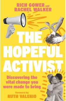 Hopeful Activist: Discovering the vital change you were made to bring