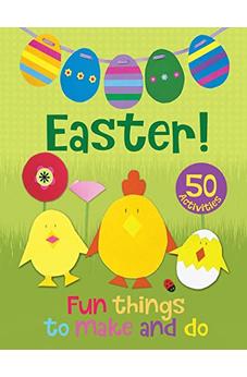 Easter! Fun Things to Make and Do 9780745977157