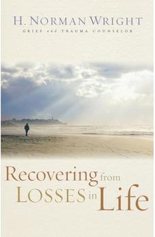 Recovering from Losses in Life 9780800731557