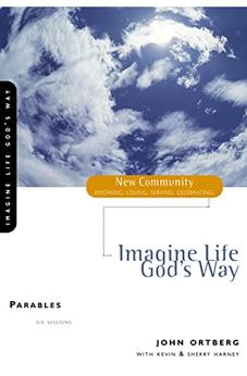 Imagine Life God's Way: Parables 9780310228813