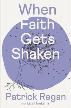 When Faith Gets Shaken: Third Edition