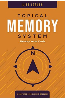 Topical Memory System: Life Issues, Memory Verse Cards: Hide God's Word in Your Heart 9781615211272