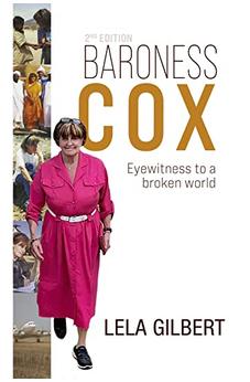 Baroness Cox 2nd Edition: Eyewitness to a broken world 9781800300170