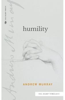 Humility (Sea Harp Timeless) 9780768463552