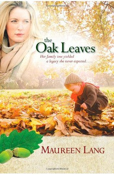 The Oak Leaves (Oak Leaves Book 1)