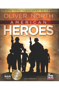 American Heroes: In the Fight Against Radical Islam 9780805449532