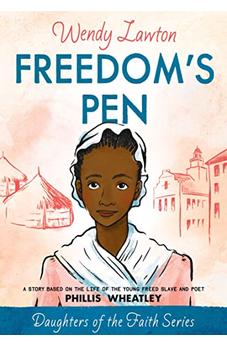 Freedom's Pen (Daughters of the Faith) 9780802476395