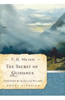 The Secret of Guidance (Moody Classics) 9780802454546