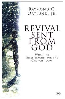 Revival sent from God: What The Bible Teaches For The Church Today 9780851115344