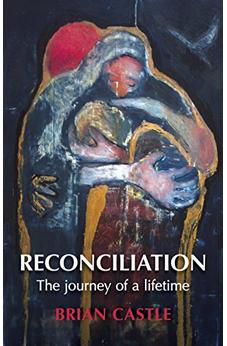 Reconciliation: A Life Time's Journey 9780281070268