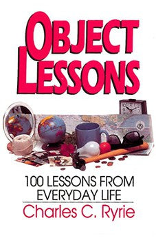 Object Lessons: 100 Lessons from Everyday Life 9780802460295